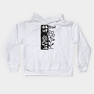 grow up Kids Hoodie